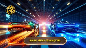 Socolive vs Xoilac: Bên nào nhanh hơn? So sánh chi tiết 2024