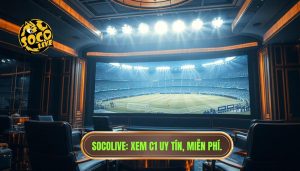 socolive xem C1 miễn phí